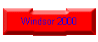 Windsor 2000